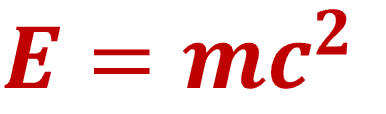 質量とエネルギーの関係を表す式「E = mc²」。ここで E はエネルギー、m は質量、c は光速。